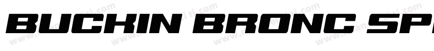 Buckin Bronc Spaced SuperItal字体转换